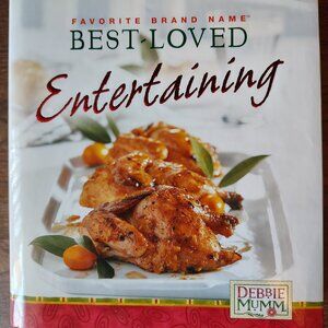 Best Loved Entertaining Debbie Mumm Cookbook
